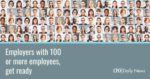 Employers with 100 or More Employees Get Ready