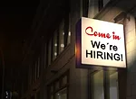 Come In We're Hiring Come In We're Hiring