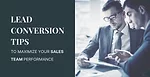 Lead Conversion Tips Lead Conversion Tips