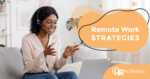 Remote Work Strategies
